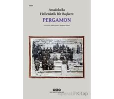 Pergamon - Anadoluda Hellenistik Bir Başkent - Kolektif - Yapı Kredi Yayınları