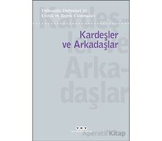 Psikanaliz Defterleri 10 – Çocuk ve Ergen Çalışmaları/Kardeşler ve Arkadaşlar