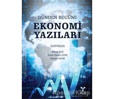 Dünden Bugüne Ekonomi Yazıları - Selçuk Koç - Umuttepe Yayınları