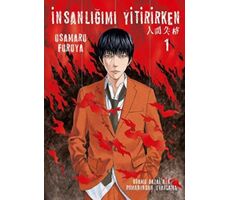 İnsanlığımı Yitirirken Cilt 1 - Osamu Dazai - İthaki Yayınları