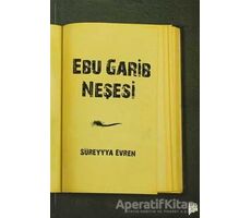 Ebu Garib Neşesi - Süreyya Evren - Pan Yayıncılık
