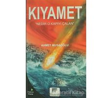 Kıyamet - Ahmet Musaoğlu - Gelenek Yayıncılık