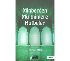 Minberden Müminlere Hutbeler Fahrettin Oluk Miras Yayınları