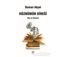 Hüznümün Direği - Osman Akyol - Elpis Yayınları