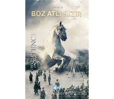 Boz Atlı Hızır - İrfan Setenci - Beka Yayınları