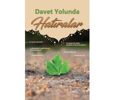 Davet Yolunda Hatıralar - Mehmet Akbaş - Nida Yayıncılık