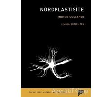 Nöroplastisite - Moheb Costandi - Pan Yayıncılık
