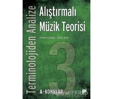 Terminolojiden Analize Alıştırmalı Müzik Teorisi 3A-Konular - Deniz Arat - Pan Yayıncılık