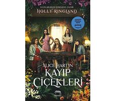 Alice Hartın Kayıp Çiçekleri - Holly Ringland - Yabancı Yayınları
