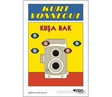 Kuşa Bak - Kurt Vonnegut - Can Yayınları