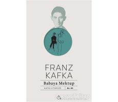 Babaya Mektup - Franz Kafka - Aylak Adam Kültür Sanat Yayıncılık
