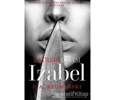 Izabel - Katiller Çetesi - J. A. Redmerski - Ephesus Yayınları