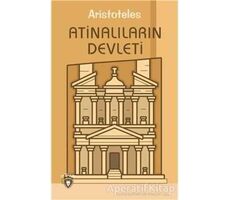 Atinalıların Devleti - Aristoteles - Dorlion Yayınları