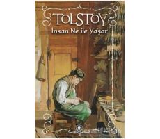 İnsan Ne ile Yaşar - Lev Nikolayeviç Tolstoy - Dorlion Yayınları