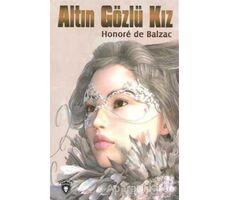 Altın Gözlü Kız - Honore de Balzac - Dorlion Yayınları