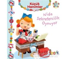 Nida Sekretercilik Oynuyor - Küçük Hanımlar - Emilie Beaumont - Bıcırık Yayınları