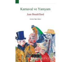 Karnaval ve Yamyam - Jean Baudrillard - Doğu Batı Yayınları