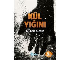 Kül Yığını - Duran Çetin - Beka Yayınları