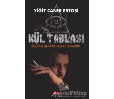 Kül Tablası - Yiğit Caner Ertoşi - Motto Yayınları