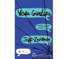 Veda Günleri - Jeff Zentner - Yabancı Yayınları