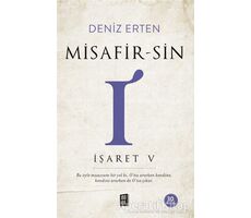 Misafir-sin I: İşaret 5 - Deniz Erten - Mona Kitap