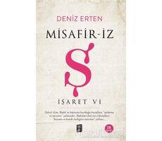 Misafir-iz Ş - İşaret 6 - Deniz Erten - Mona Kitap