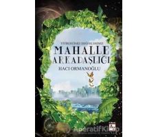 Mahalle Arkadaşlığı - Hacı Ormanoğlu - Az Kitap