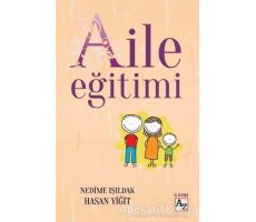 Aile Eğitimi - Nedime Işıldak - Az Kitap