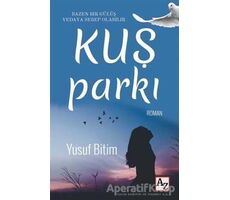 Kuş Parkı - Yusuf Bitim - Az Kitap