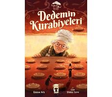 Dedemin Kurabiyeleri - Emine Arlı - Timaş Çocuk