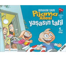 Pijama Ailesi Yollarda 1.Kitap - İbrahim Sarı - Genç Turkuvaz