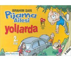 Pijama Ailesi Yollarda 2.Kitap - İbrahim Sarı - Genç Turkuvaz