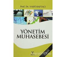 Yönetim Muhasebesi - Vasfi Haftacı - Umuttepe Yayınları