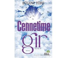 Cennetime Gir - Bülent Töre - Ahir Zaman