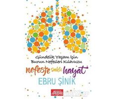 Nefeste Saklı Hayat - Ebru Şinik - Libros Yayınları