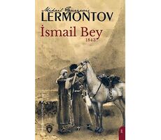 İsmail Bey - Mihail Yuryeviç Lermontov - Dorlion Yayınları