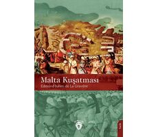 Malta Kuşatması - Jurien De La Graviere - Dorlion Yayınları
