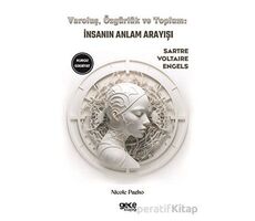 Varoluş, Özgürlük ve Toplum - Voltaire - Gece Kitaplığı