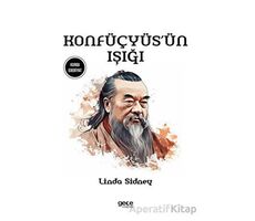 Konfüçyüs’ün Işığı - Linda Sidney - Gece Kitaplığı