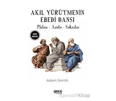 Akıl Yürütmenin Ebedi Dansı - Aristoteles - Gece Kitaplığı