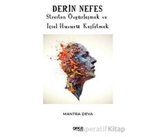 Derin Nefes - Mantra Deva - Gece Kitaplığı