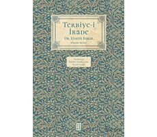 Terbiye-i İrade - Ethem Bakar - Ketebe Yayınları