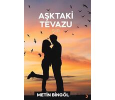 Aşktaki Tevazu - Metin Bingöl - Cinius Yayınları