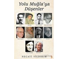 Yolu Muğlaya Düşenler - Necati Yıldırım - Cinius Yayınları