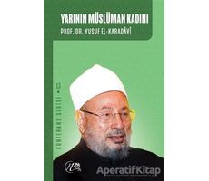 Yarının Müslüman Kadını - Yusuf el-Karadavi - Nida Yayıncılık