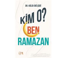 Kim O? Ben Ramazan - Halid Ebu Şadi - Nida Yayıncılık