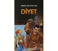 Diyet - Ömer Seyfettin - Akçağ Yayınları