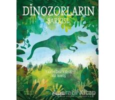 Dinozorların Şarkısı - Patricia Hegarty - Uçanbalık Yayıncılık