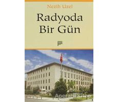 Radyoda Bir Gün - Nezih Uzel - Pan Yayıncılık