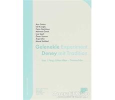 Gelenekle Deney - Murat Üstübal - Pan Yayıncılık
